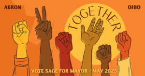 Sage For Akron Mayor - May 2023