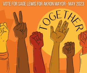 Sage Lewis For Akron Mayor